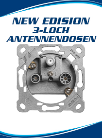 NEUE REIHE AN EDISION 3-LOCH ANTENNENDOSEN TV-RADIO-SAT