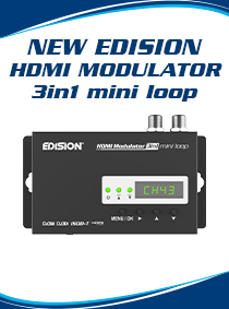 Der Neue EDISION HDMI MODULATOR 3in1 mini loop mit HDMI & RF Durchschleif-Funktion und DVB-T, ISDB-T oder Kabel DVB-C MPEG4 Ausgangssignale